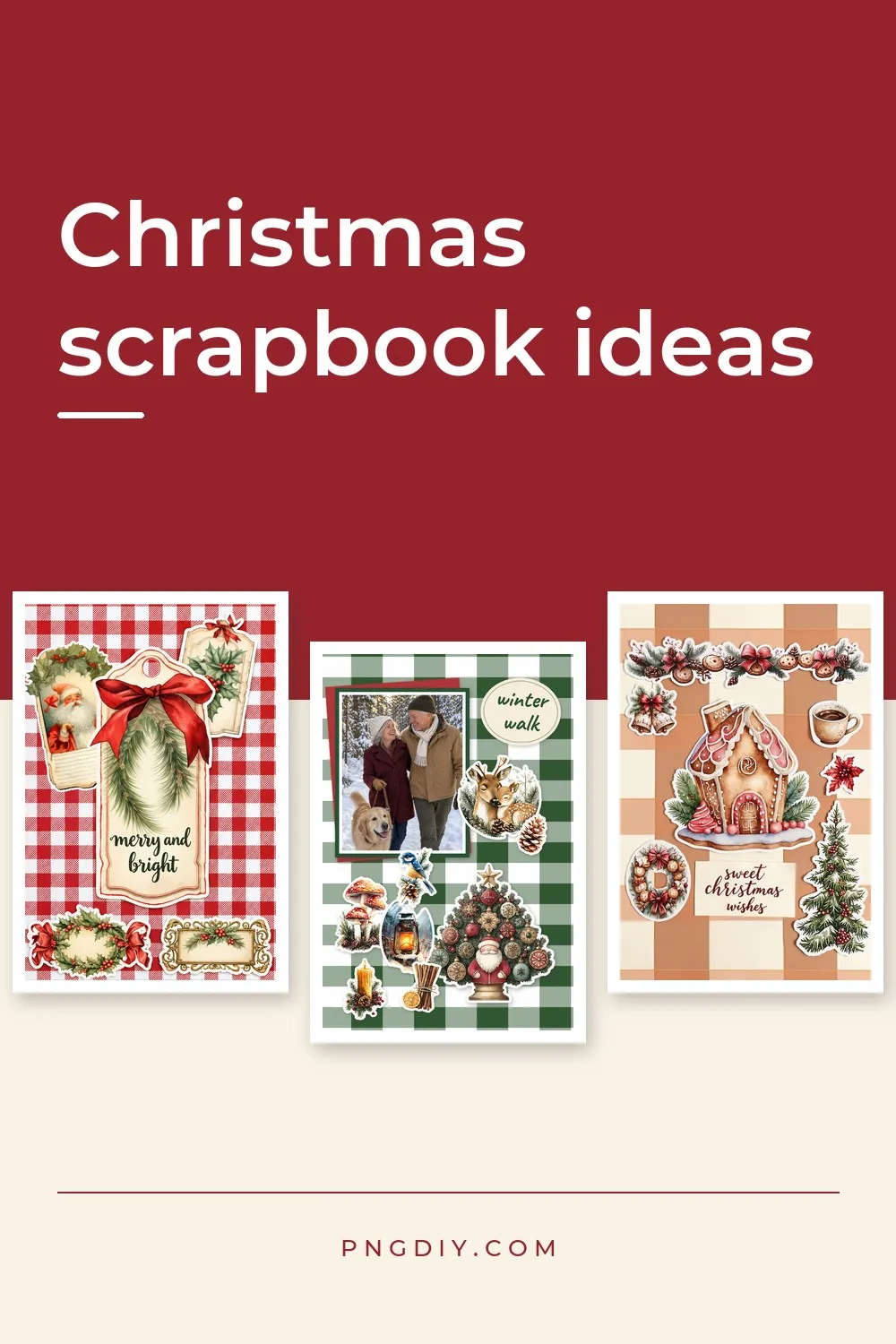 8 Christmas Scrapbook Ideas: Pages to Make with Printables